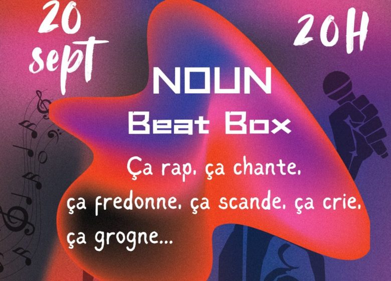 NOUN, Beatboxeuse