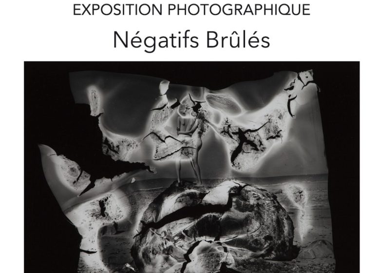 Négatifs brûlés