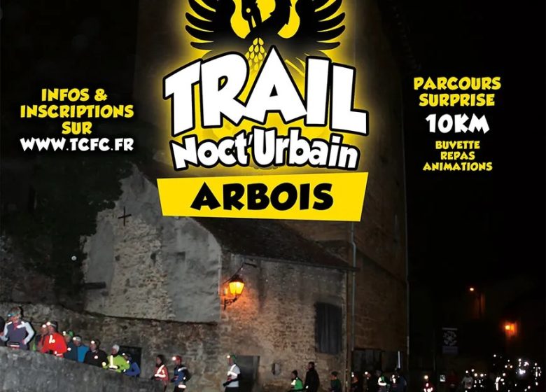 Trail Noct’Urbain d’Arbois